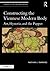Constructing the Viennese Modern Body: Art, Hysteria, and the Puppet (Studies in Art Historiography)