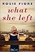 What She Left