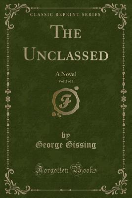 The Unclassed #2