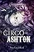 El circo de Ashton by Gabby Crys