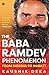 The Baba Ramdev Phenomenon: From Moksha to Market