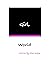 Girl, World: stories by ale...