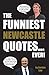 The Funniest Newcastle Quot...