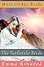 Mail Order Bride: The Tattletale Bride