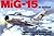MiG-15 in action - Aircraft No. 116