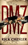 DMZ by Rick Chesler