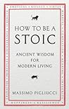 How to Be a Stoic...
