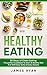 Healthy Eating: 30 Days of ...
