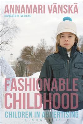 Fashionable Childhood: Children in Advertising