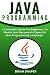 Java Programming: A Complet...