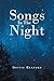 Songs In The Night