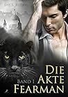 Die Akte Fearman: Buch 1 (German Edition) Die Akte Fearman: Buch 1 (German Edition)