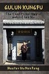 Gulun Kungfu: The...