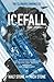 Icefall: Episodes 1-6 (The Clearsky Chronicles #1)