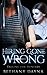 Hiring Gone Wrong (Falling for Hunters Book 1)