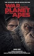 War for the Planet of the Apes: Official Movie Novelization 