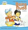 Being Rude (Help Me Be Good)