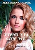 Vieni via con me