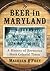Beer in Maryland: A History of Breweries Since Colonial Times
