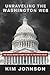 Unraveling The Washington W...