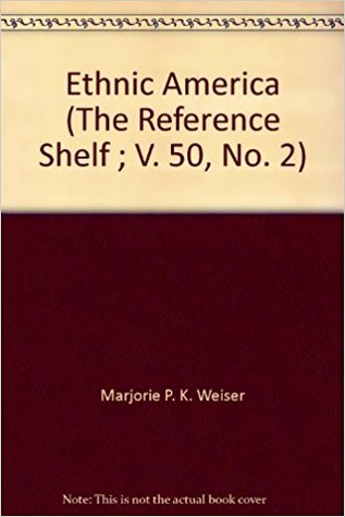 Ethnic America (The Reference Shelf ; V. 50, No. 2)