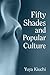 Fifty Shades and Popular Culture
