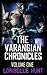 The Varangian Chronicles Volume I