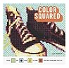 Color Squared: Color, Dot, Dash, or Stamp Your Way to Awesome Pixel Art Color Squared: Color, Dot, Dash, or Stamp Your Way to Awesome Pixel Art