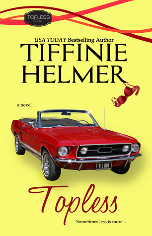 Topless (Topless Club, #1)