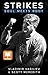 STRIKES: Soul Meets Body