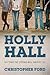 Holly Hall: "Only The Stron...