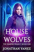 House of Wolves