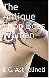 The Antique Shop Boss Woman