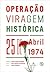 Operação Viragem Histórica by Carlos Almada Contreiras