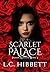 Scarlet Palace (Poison Cour...