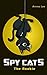 Spy Cats: The Rookie (Spy C...