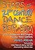 Stars of 21st Century Dance...