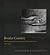 Border Country: The Northwoods Canoe Journals of Howard Greene, 1906–1916