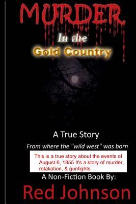 Murder In The Gold Country