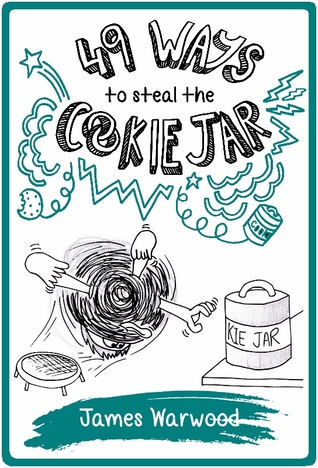 49 Ways to Steal the Cookie Jar (The 49... Series Book 2)