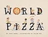World Pizza by Cece Meng