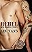Rebel 1 (Rebel #1)
