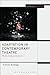 Adaptation in Contemporary Theatre by Frances Babbage