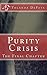 Purity Crisis: The Final Chapter