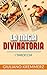 La magia divinatoria - I Tarocchi (Italian Edition)