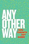 Any Other Way: Ho...
