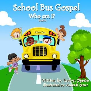 Free Download School Bus Gospel: Who Am I? Full Audiobook