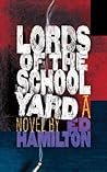 Lords of the Schoolyard