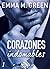 Corazones indomables - Vol. 1 (Spanish Edition)
