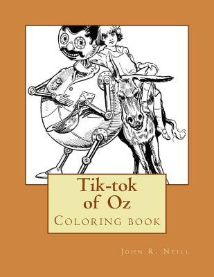 Tik-tok of Oz: Coloring book (The wonderful coloring books of Oz)